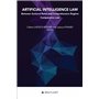 Artificial Intelligence Law - Between Sectoral Rules and Comprehensive Regime - Comparative Law