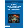 Manuel de la négociation diplomatique internationale