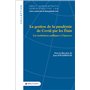 La gestion de la pandémie de Covid par les États - Les institutions publiques à l'épreuve