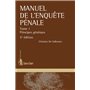 Manuel de l'enquête pénale