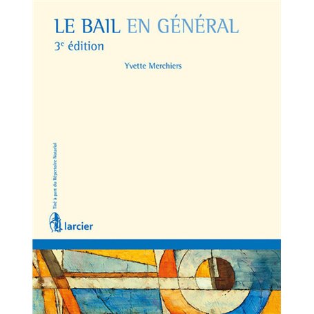 Le bail en général