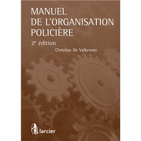 Manuel de l'organisation policière