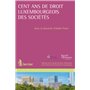 Cent ans de droit luxembourgeois des sociétés