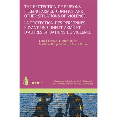 The Protection of Persons Fleeing Situation of../La protection de personnes fuyant un conflit armé