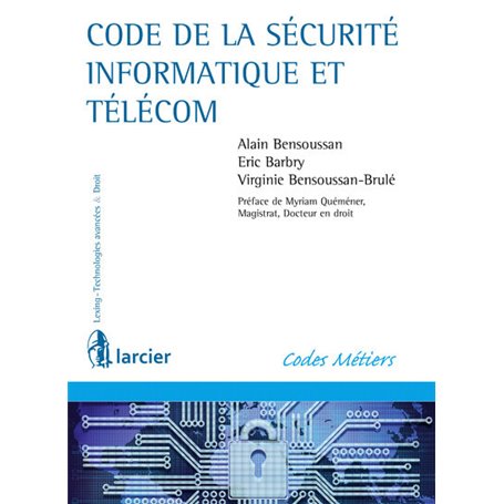 Code de la sécurité informatique et télécom