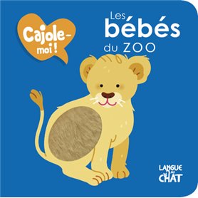 Les bébés du zoo - Cajole-moi !