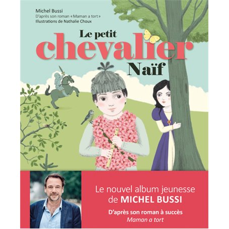 Le petit chevalier Naïf