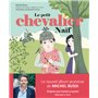 Le petit chevalier Naïf