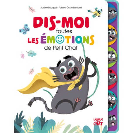 Dis-moi toutes les émotions de petit Chat