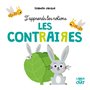 Les contraires - J'apprends les notions