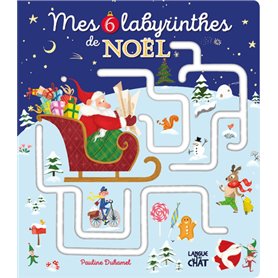 Mes 6 labyrinthes de Noël