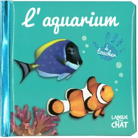 Bébé touche-à-tout - L'aquarium - tome 43