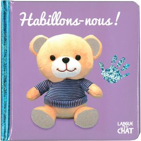 Bébé touche-à-tout - Habillons-nous ! - tome 16B