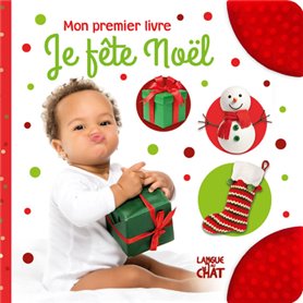 Je fête Noël - Mon premier livre