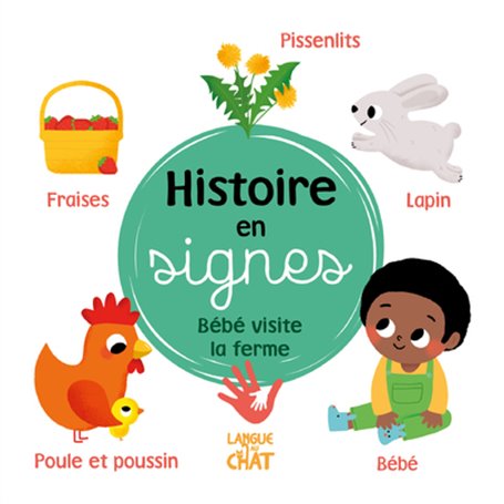 Histoire en signes - Bébé visite la ferme