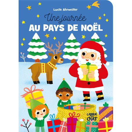 Une journée au pays de Noël