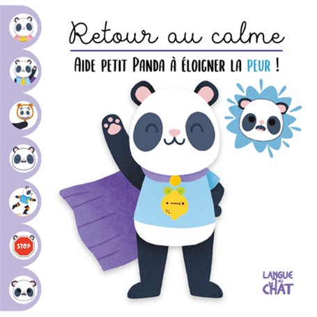 Retour au calme - Aide petit Panda à éloigner la peur !