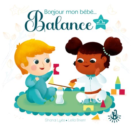 Bonjour mon bébé... Balance