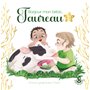 Mes petits astros - Bonjour mon bébé Taureau