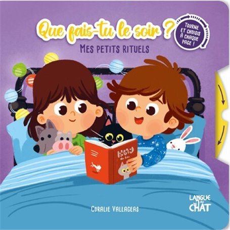 Mes petits rituels - Que fais-tu le soir ? - Tourne et choisis à chaque page !