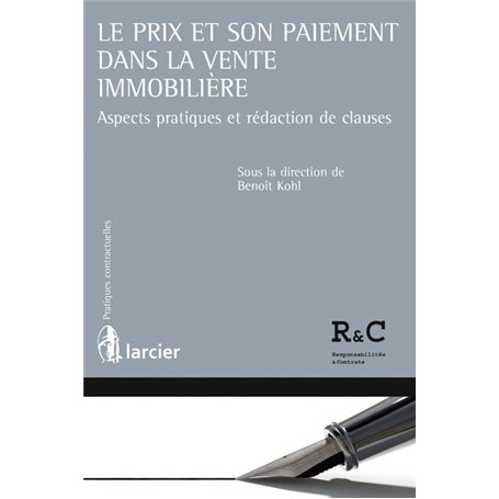 Le prix et son paiement dans la vente immobilière