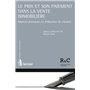 Le prix et son paiement dans la vente immobilière