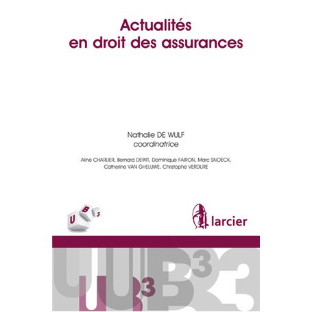 Actualités en droit des assurances