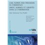 Law, Norms and Freedoms in Cyberspace/Droit, normes et libertés dans le cybermonde