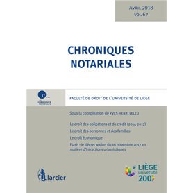 Chroniques notariales - Volume 67