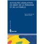 Actualités législatives en droit de la personne et de la famille