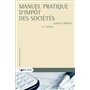 Manuel pratique d'impôt des sociétés