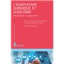 L'innovation juridique et judiciaire