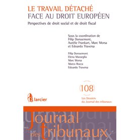 Le travail détaché face au droit européen