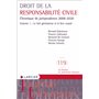 Droit de la responsabilité civile - Chronique de jurisprudence 2008-2020 Volume 1 : Le fait géné