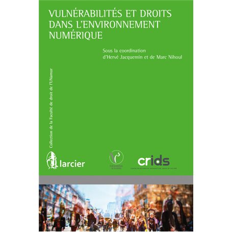 Vulnérabilités et droits dans l'environnement numérique