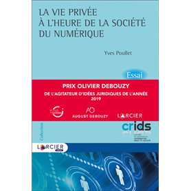 La vie privée à l'heure de la société du numérique