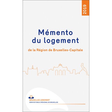 Mémento du logement de la région de Bruxelles-Capitale