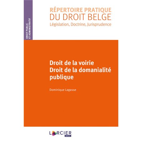 Droit de la voirie - Droit de la domanialité publique