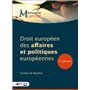 Droit européen des affaires et politiques européennes