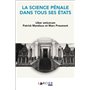 La science pénale dans tous ses états