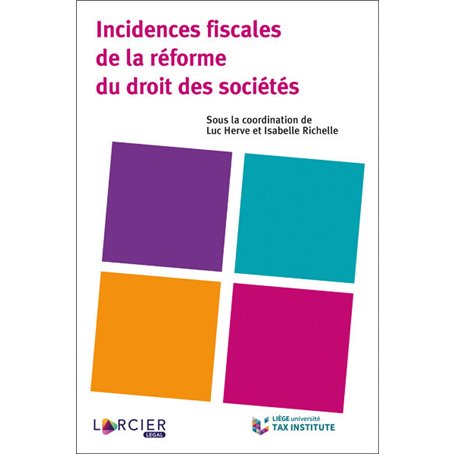 Incidences fiscales de la réforme du droit des sociétés