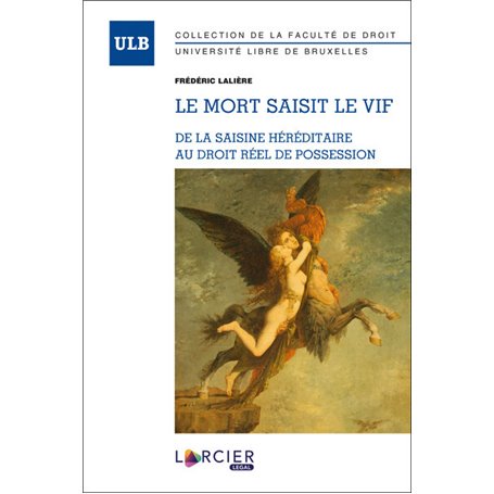 Le mort saisit le vif