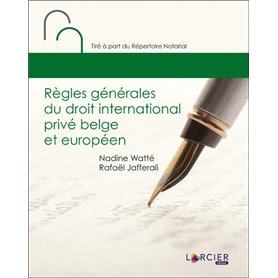Règles générales du droit international privé belge et européen