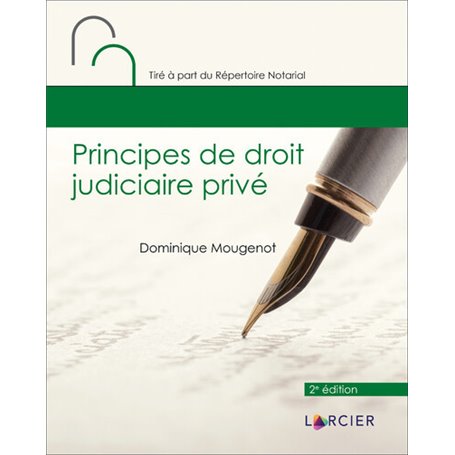 Principes de droit judiciaire privé