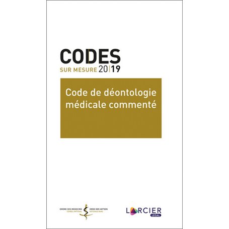 Code de déontologie médicale commenté