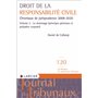 Droit de la responsabilité civile - Chronique de jurisprudence 2008-2020 Volume 2 : Le dommage (