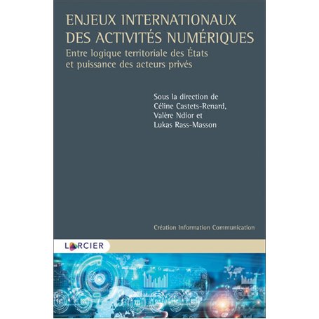 Enjeux internationaux des activités numériques