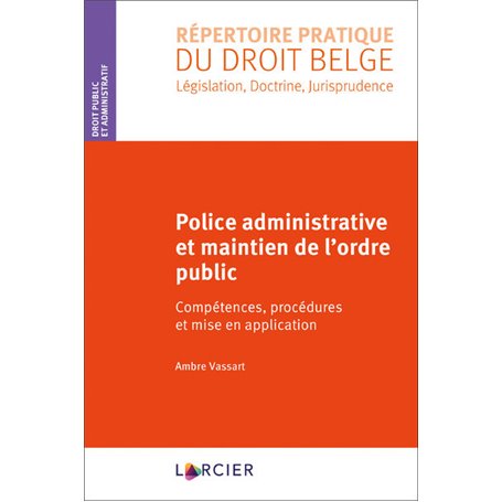 Police administrative et maintien de l'ordre public