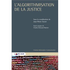 L'algorithmisation de la justice