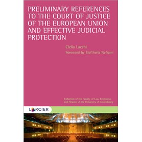 Preliminary references to the court of justice and...